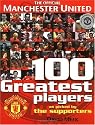Manchester United 100 Greatest Players