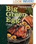 Big Green Egg Cookbook: Celebrating the World's Best Smoker & Grill