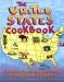 The United States Cookbook: Fabulous Foods and Fascinating Facts From All 50 States