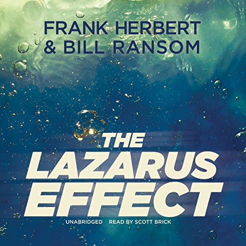 The Lazarus Effect (The Pandora Sequence #2) [AUDIBLE RIP] - Frank Herbert & Bill Ransom