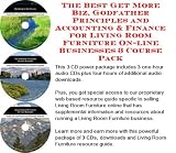 Indoor Furnitures item: The Best Get More Biz, Godfather Principles and Accounting & Finance for Living Room Furniture On-line Businesses 3 Course Pack