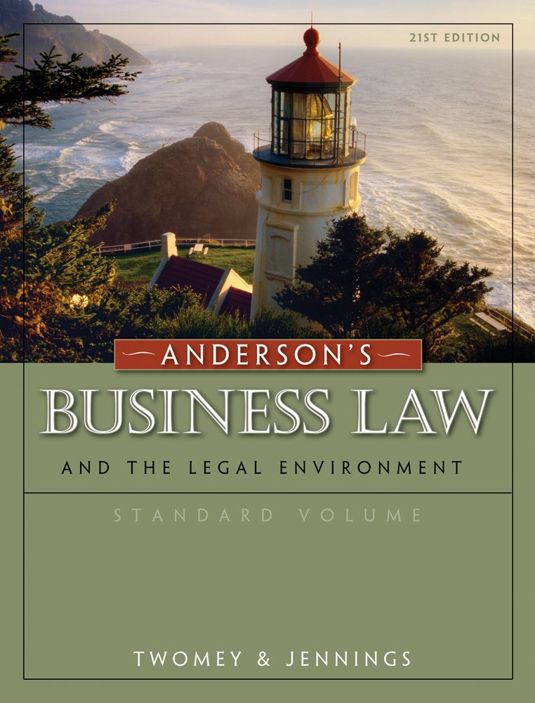 Anderson's Business Law and the Legal Environment, Standard Volume ...