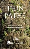 Thin paths : journeys in and around an Italian mountain village