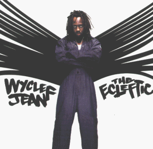 Wyclef Jean - The Ecleftic - 2 Sides II a Book (CD 1) - Zortam Music