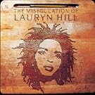 The Miseducation Of Lauryn Hill