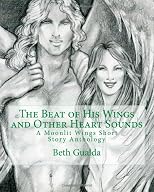 The Beat of His Wings and Other Heart Sounds