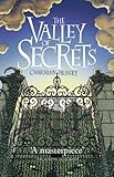 The valley of secrets
