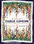 Elegant Table Linens: From Weil & Durrs Including Wilendur (Schiffer Book for Collectors)