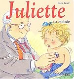 Juliette est malade