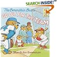 The Berenstain Bears Go Out for the Team (First Time Books(R))