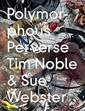 Polymorphous perverse