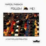 Follow Me! - Marcel Thebach