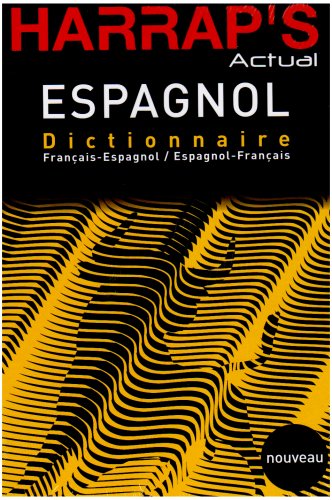 City Travel Guides Discounted  Livres : Harrap's Actual : Dictionnaire français-espagnol / espagnol-francès
