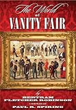 The World of Vanity Fair by Bertram Fletcher Robinson