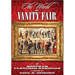The World of Vanity Fair by Bertram Fletcher Robinson