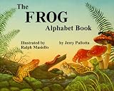 The Frog Alphabet Book (Jerry Pallottas Alphabet Books)