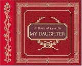 A Book Of Love For My Daughter