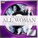 All Woman - The Platinum Collection