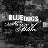 Review Blue Dogs  / Blue Dogs: Live at the House of Blues [2005] (REGION 1) (NTSC)