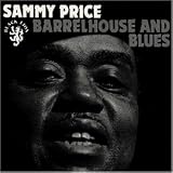 Review Sammy Price  / Barrelhouse and Blues