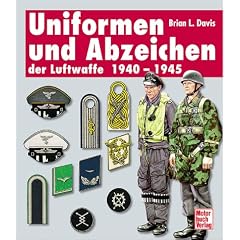 Uniformen und Abzeichen der Luftwaffe 1940 - 1945
