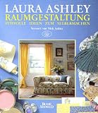Produkt-Bild: Laura Ashley. Raumgestaltung. Stilvolle Ideen zum Selbermachen