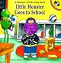 Little Monster Goes to School: A Muppet Lift-the-Flap Book (Muppets)
