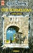 Der Scharlatan. Das schwarze Auge, Band 1.