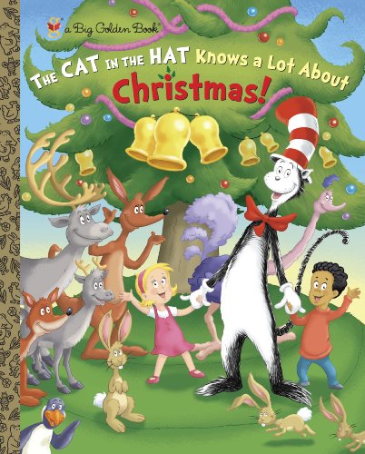 The Cat in the Hat Knows A Lot About Christmas! (Dr. Seuss/Cat in the Hat) (Big Golden Book)