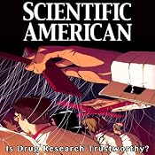 Scientific American: Is Drug Research Trustworthy? | [Charles Seife]