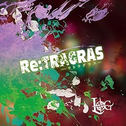 Re:TRAGRAS-リトラグラス-【C:通常盤】