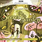 The Secret Garden (Dramatised) | [Frances Hodgson Burnett]