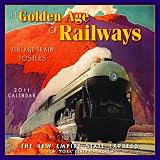Golden Age of Railways Calendar (Calendar)