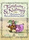 Tumtum & Nutmeg