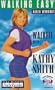 Kathy Smith Walkfit: Walking Easy (Walkfit with Kathy Smith)