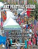 Art Festival Guide: The Artist's Guide to Selling in Art Festivals