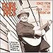 Burl Ives, Songs from the Big Rock Candy Mountain, 発売中