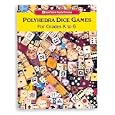 Polyhedra Dice Games by  Don Balka