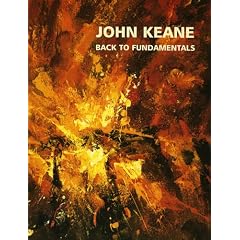 John Keane: Back to Fundamentals