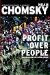 Profit Over People: Neoliberalism & Global Order
