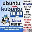 Ubuntu 10.04 LTS and Kubuntu 10.04 LTS, 6-disks DVD Set, Includes "Introduction to Linux" Video-DVD, Linux Training Library and Printed Quick Reference Card of Linux Commands, Contains Both 32-bit and 64-bit Versions, includes Complimentary Evaluation Exam