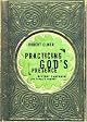 Practicing God's Presence: Brother Lawrence For Today's reader