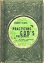 Practicing God's Presence: Brother Lawrence for Today's Reader