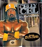 It'z Real Out Here an album by Celly Cel