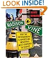 Madison & Vine: Why the Entertainment and Advertising Industries Must Converge to Survive (Advertising Age Books)