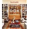 Decorating with Books (House Beautiful)