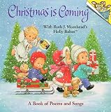 Christmas is Coming with Ruth J. Moreheads Holly Babes (Random House Pictureback)