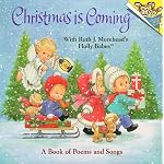 Christmas is Coming with Ruth J. Morehead's Holly Babes (Random House Pictureback) book cover