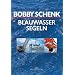 Blauwasser Segeln