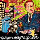 Garbageman&Prostitute Cd+Dvd